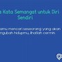 Buatkan Contoh Slogan Yang Bisa Memotivasi Diri Sendiri Dalam Bekerja